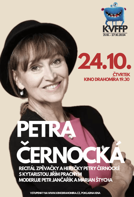 Petra Černocká v kině Drahomíra (KVFFP)