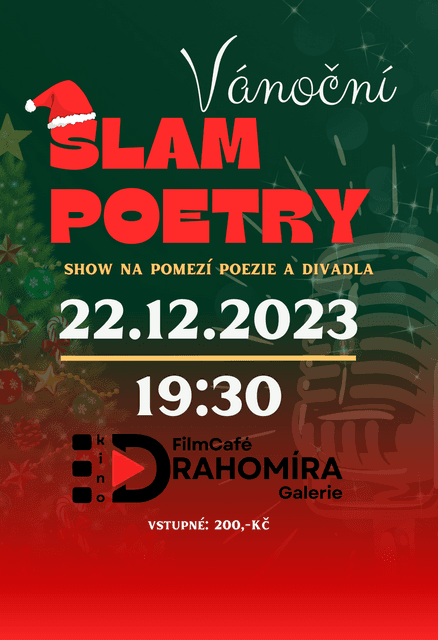 Vánoční SLAM POETRY -show na pomezí poezie a divadla