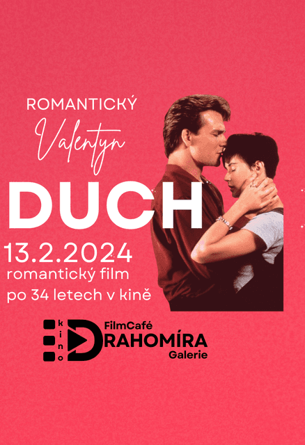 Valentýnská romantika v kině - film DUCH