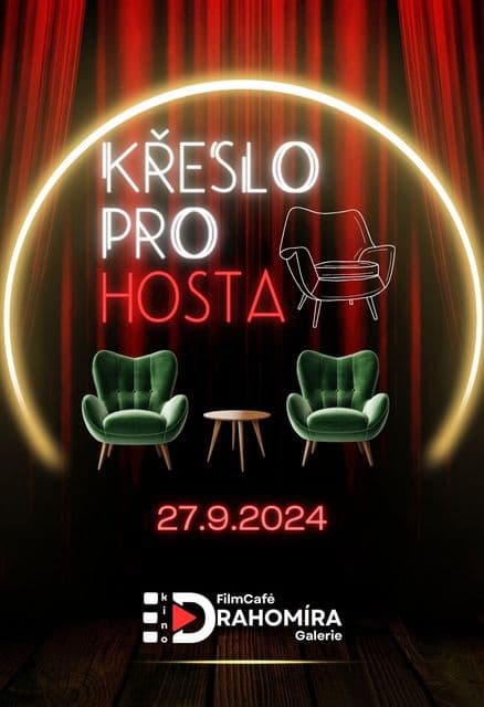 KŘESLO PRO HOSTA v kině Drahomíra 