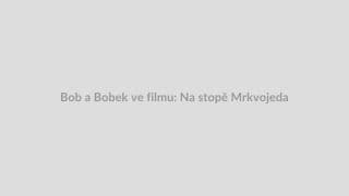 Bob a Bobek ve filmu: Na stopě Mrkvojeda