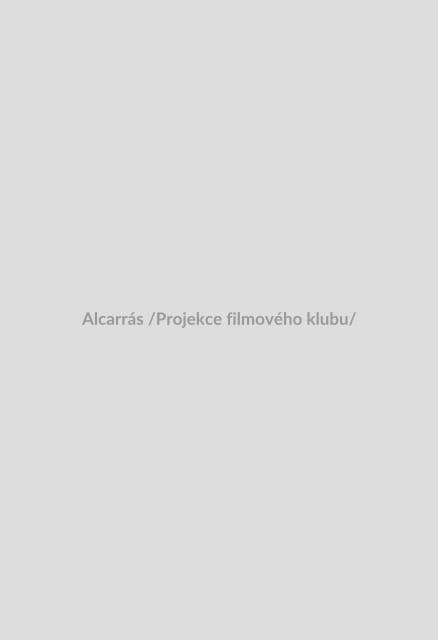 Alcarrás /Projekce filmového klubu/